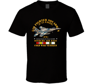 Usaf - 53rd Fighter Squadron - F15 Eagle - Bitburg Airbase, Cold War Veteran T Shirt, Premium and Hoodie