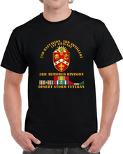 Load image into Gallery viewer, Army - 2nd Bn, 3rd Artillery - 3rd Armored Div - Desert Storm Veteran T Shirt
