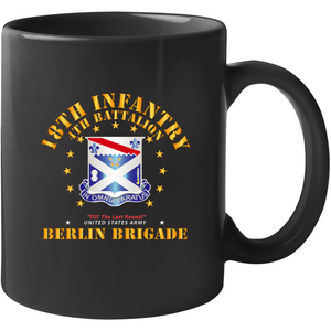 Army - 4th Battalion 18th Infantry - Berlin Brigade Wo Ds Mug