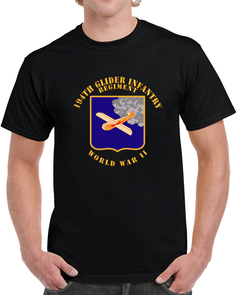 Army  - 194th Glider Infantry Regiment - Wwii T Shirt