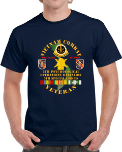 Army - Vietnam Combat Vet - 8th PSYOPS Bn - 5th Special Forces Group w VN SVC Classic T Shirt