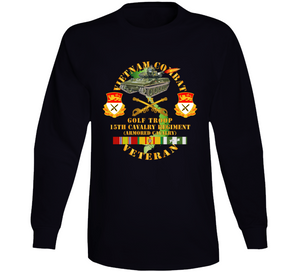 Army - Vietnam Combat Veteran W  15th Cavalry Regiment - Armored Cav W Vn Svc Long Sleeve T Shirt