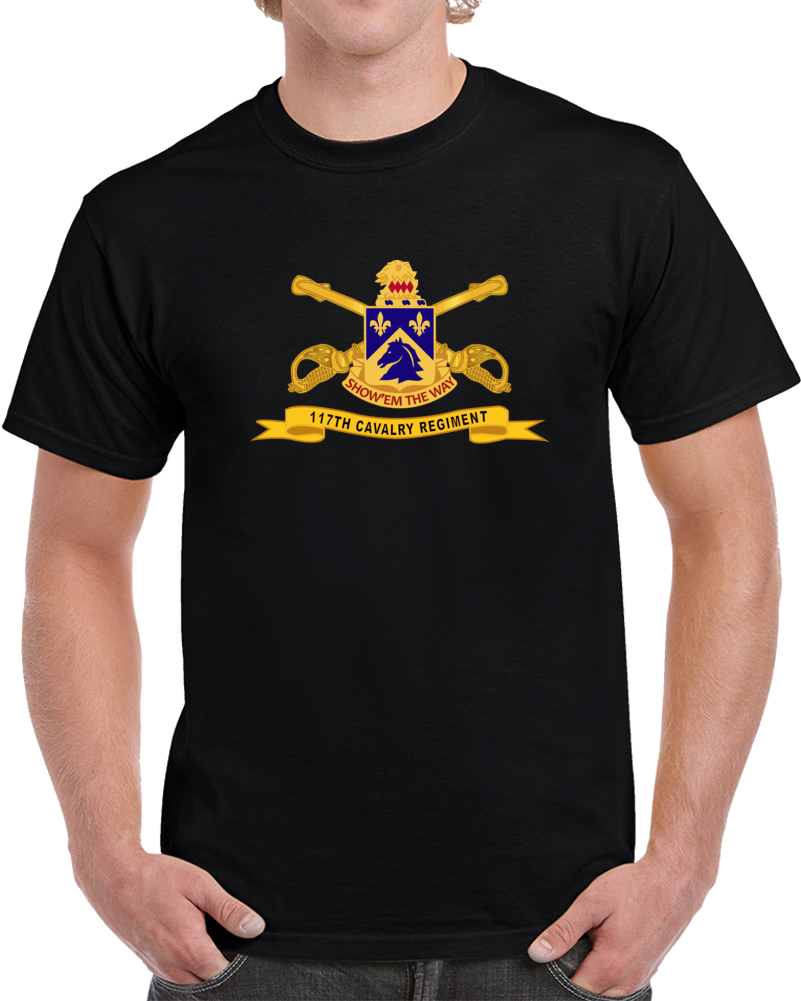 Army  - 117th Cavalry Regiment W Br - Ribbon T Shirt