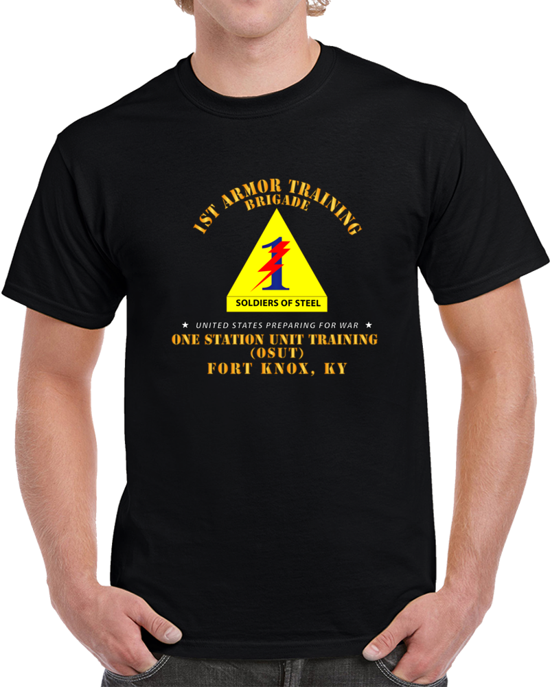 Army -  1st Armor Training Brigade (osut) - Ft Knox, Ky T Shirt