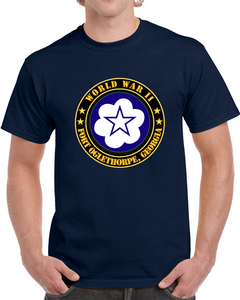 Army - Fort Oglethorpe, Georgia - Army Training Center - Wwii T Shirt