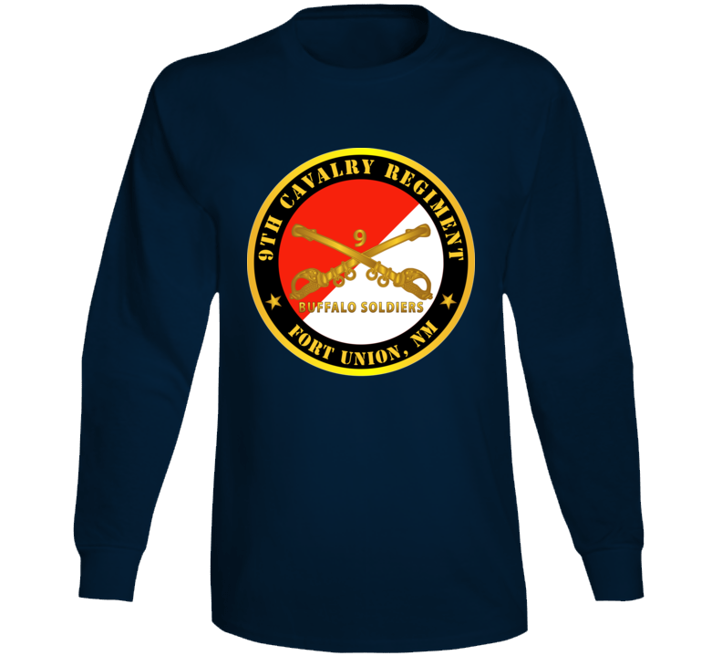 Army - 9th Cavalry Regiment - Fort Union,  NM - Buffalo Soldiers W Cav Branch Long Sleeve T Shirt