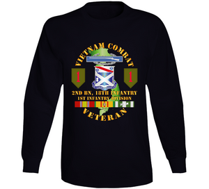 Army - Vietnam Combat Infantry Veteran W 2nd Bn 18th Inf 1st Inf Div Ssi Long Sleeve T Shirt