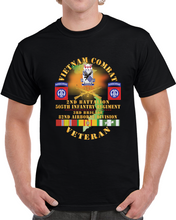 Load image into Gallery viewer, Army - Vietnam Combat Vet - 2nd Bn, 505th Infantry Regiment, 3rd Bde 82nd Airborne Div W  Dui - Br  W  Vn Svc X 300 T Shirt
