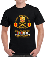 Load image into Gallery viewer, Army - 2nd Bn 83rd Artillery - 41st Fa Gp - Babenhausen Germany W Cold Svc T Shirt
