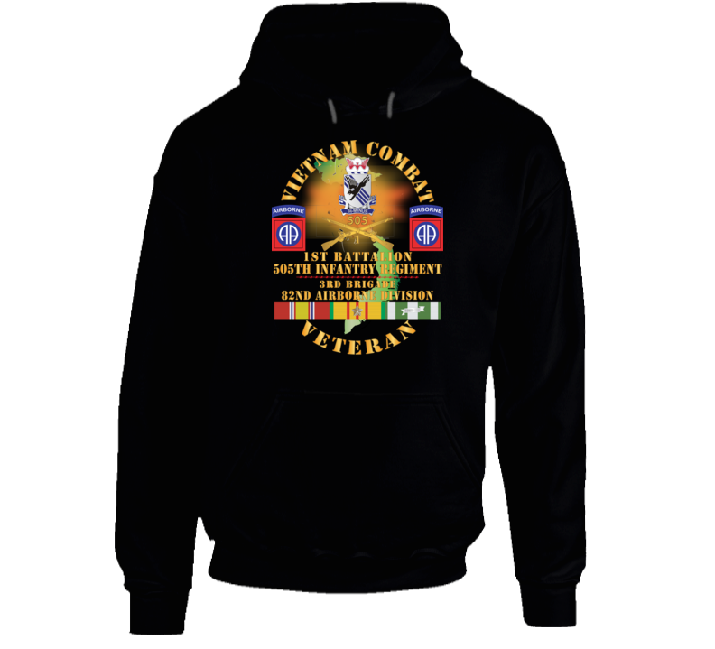 Army - Vietnam Combat Vet -1st Bn, 505th Infantry Regiment, 3rd Bde 82nd Airborne Div W  Dui - Br  W  Vn Svc X 300 Hoodie