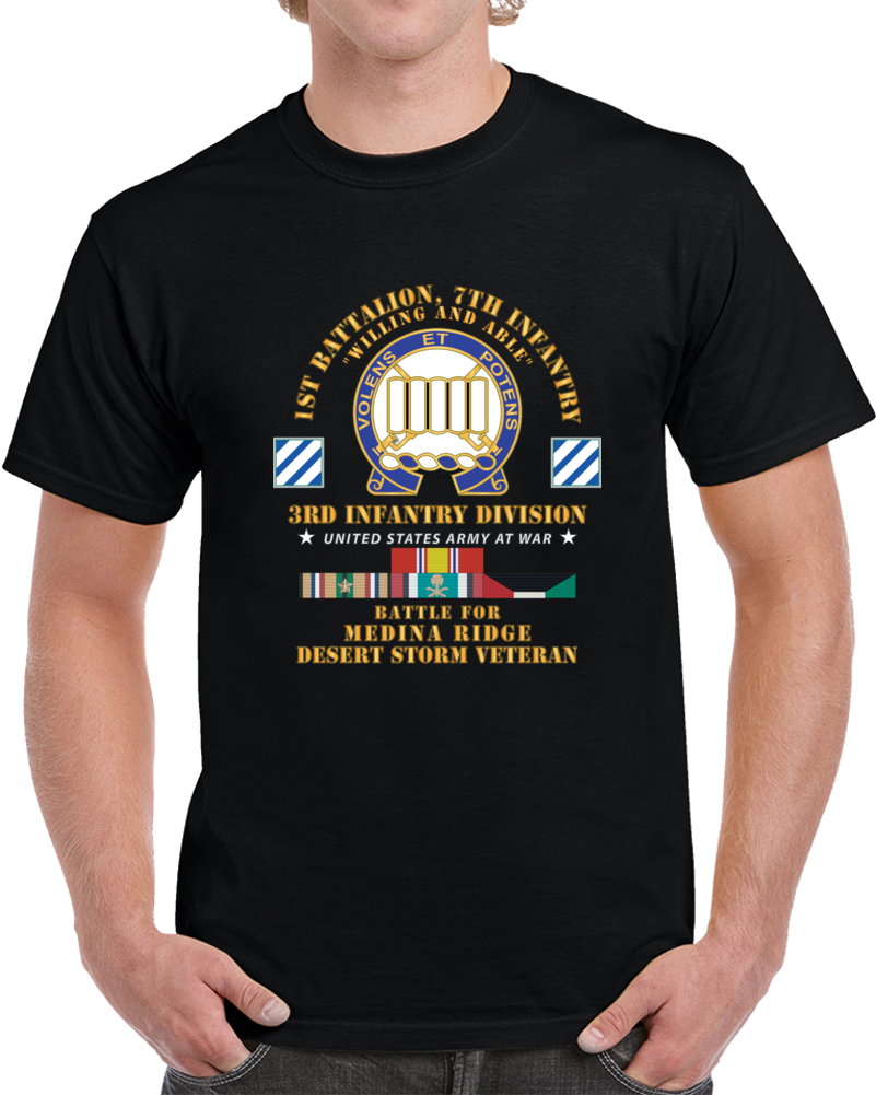 Army - 1st Battalion, 7th Infantry - 3rd Infantry Div - Battle Medina Ridge - Desert Storm Veteran X 300 T Shirt