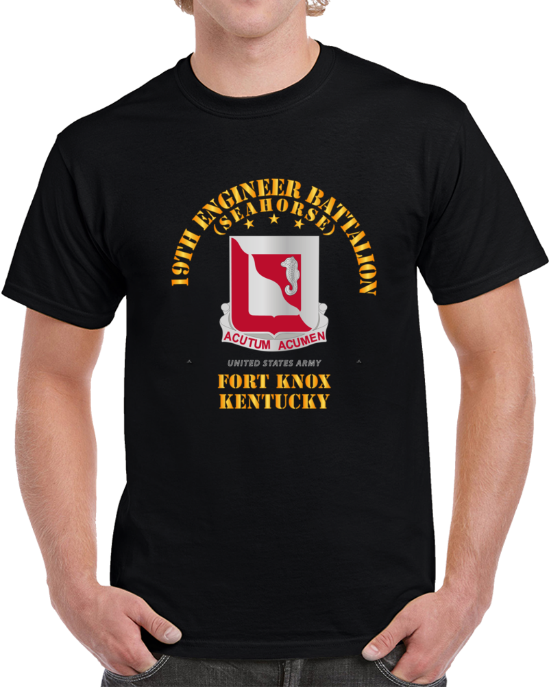 Army - 19th Engineer Battalion - Ft Knox Ky Classic T Shirt, Crewneck Sweatshirt, Hoodie, Long Sleeve, Mug