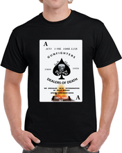 Load image into Gallery viewer, Army - Aco 1-6th 198th L.i.b -gunfighters - Death Card 67-69 Tet W Fire X 300 T Shirt
