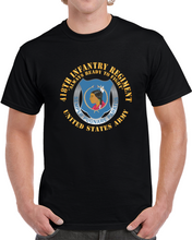 Load image into Gallery viewer, Army  - 418th Infantry Regiment - Always Ready To Fight - Us Army W Dui X 300 T Shirt
