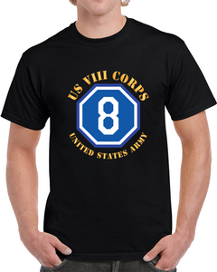 Army  - Us Viii Corps - Us Army W Ssi X 300 T Shirt