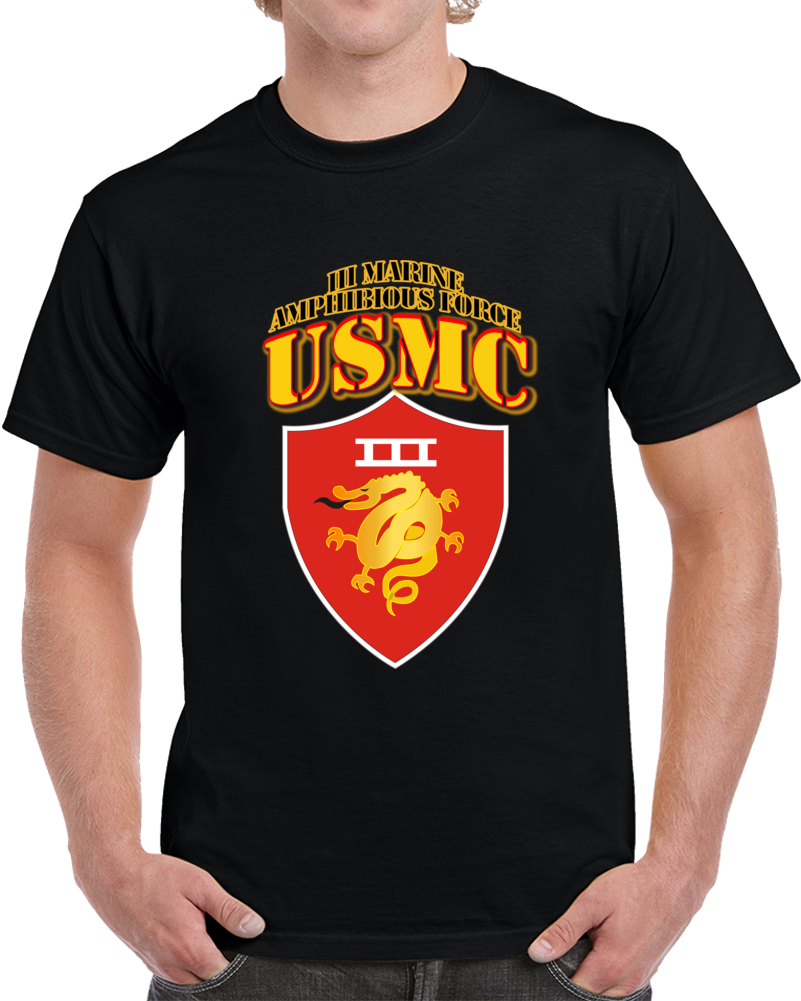 Usmc -  Iii Marine Amphibious Force - Maf T Shirt