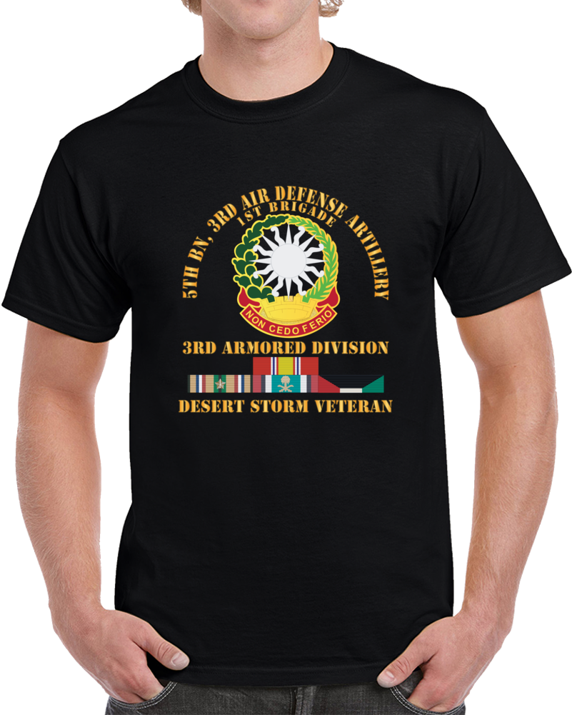 Army - 5th Bn, 3rd Ada - 3rd Armored Divi - Desert Storm Veteran X 300 T Shirt