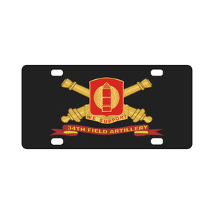 Army - 34th Field Artillery w Br - Ribbon Classic License Plate