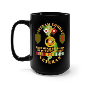 Black Mug 15oz - Army - Vietnam Combat Vet - 121st Signal Bn - 1st Inf Div SSI