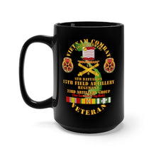 Load image into Gallery viewer, Black Mug 15oz - Army - Vietnam Combat Vet - 6th Bn 15th Artillery - 23rd Artillery Group w105mm
