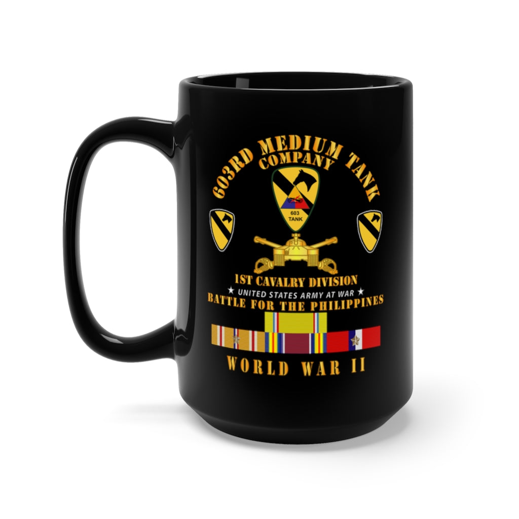 Black Mug 15oz - Army - 603rd Medium Tank Co - 1st Cav - Phil - WWII w PAC SVC