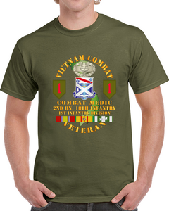 Army - Vietnam Combat Infantry Veteran W Combat Medic - 2nd Bn 18th Inf 1st Inf Div Ssi Classic T Shirt