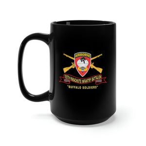 Black Mug 15oz - Army - 555th Parachute Infantry Battalion - SSI - Black - Red Buffalo Soldiers w Br - Ribbon X 300