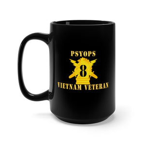 Black Mug 15oz - Army - PSYOPS w Branch Insignia - 8th Battalion Numeral - w Vietnam Vet  Below X 300 - Hat