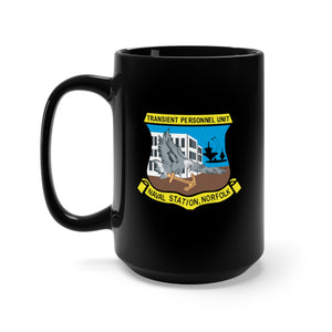 Black Mug 15oz - Navy - Transient Personnel Unit - Naval Station Norfolk wo Txt X 300