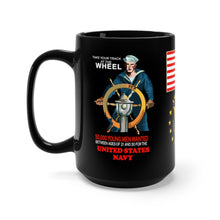 Load image into Gallery viewer, Black Mug 15oz - Navy - Take Your Track at the Wheel - 50, 000 Men Wanted - USN - American Sailor
