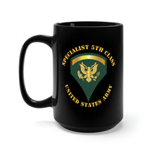 Load image into Gallery viewer, Black Mug 15oz - Army - Specialist 5th Class - SP5
