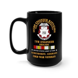Black Mug 15oz - Army - 563rd Engineer Bn (Super), 7th Eng Bde, Ludendorff, Germany w COLD SVC X 300