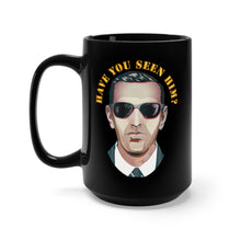 Load image into Gallery viewer, Black Mug 15oz - Govt - Have You Seen Him - DB Cooper
