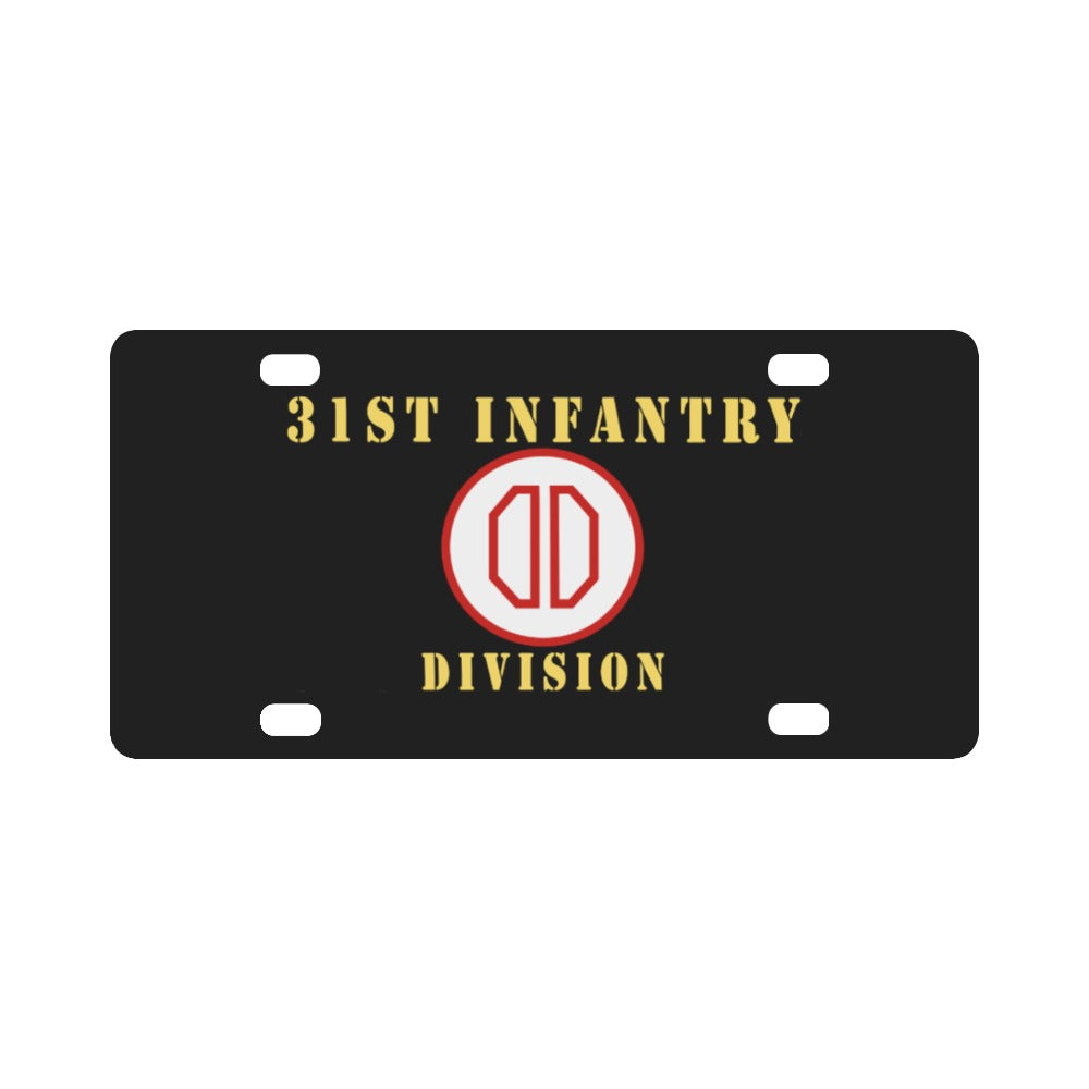 Army - 31st Infantry Division X 300 - Hat Classic License Plate