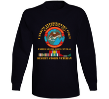 Load image into Gallery viewer, Army - I Marine Expeditionary Force - Us Army Central - Desert Storm Veteran Long Sleeve
