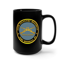 Load image into Gallery viewer, Black Mug 15oz - Army - 25th Infantry Regiment - Fort Missoula, MT - Buffalo Soldiers w Inf Branch V1
