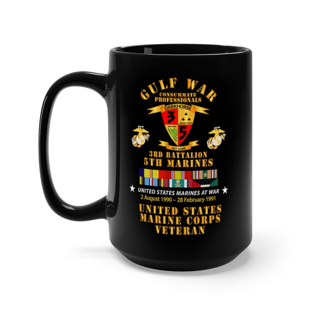 Black Mug 15oz - USMC - Gulf War Veteran - 3rd Bn, 5th Marines w CAR GULF SVC