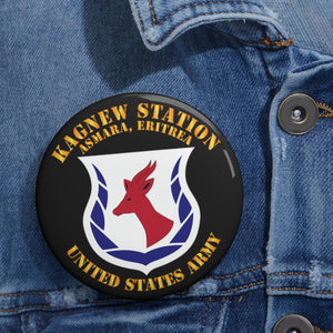 Custom Pin Buttons - Army - Kagnew Station - Asmara, Eritrea