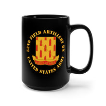 Load image into Gallery viewer, Black Mug 15oz - Army - 52nd Field Artillery Battalion - US Army
