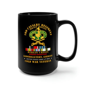 Black Mug 15oz - Army - 3rd Cavalry Regiment - Berlin Crisis w Cold EXP OCCPY SVC