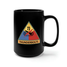 Load image into Gallery viewer, Black Mug 15oz - Army - 73rd Tank Battalion -Thunderbolts w SSI Name Tape X 300

