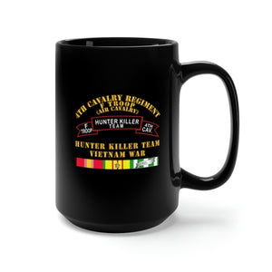 Black Mug 15oz - Army - F Troop 4th Cav - Hunter Killer w Vietnam War SVC