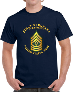 Army - First Sergeant - 1sg - Veteran Classic T Shirt