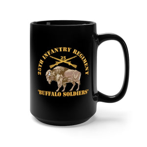 Black Mug 15oz - 25th Infantry Regiment - Buffalo Soldiers w 25th Inf Branch Insignia