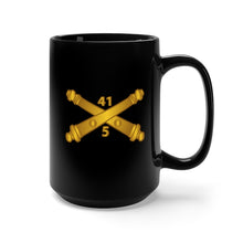 Load image into Gallery viewer, Black Mug 15oz - Army - 5th Bn 41st Artillery  w Branch X 300

