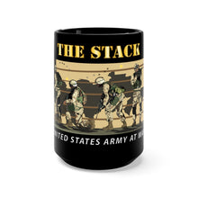 Load image into Gallery viewer, Black Mug 15oz - Army - The Stack - Breaching - CQB Entry - Iraq War Vet
