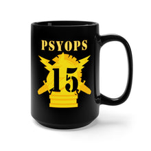 Load image into Gallery viewer, Black Mug 15oz - Army - PSYOPS w Branch Insignia - 15th Battalion Numeral - Line X 300 - Hat
