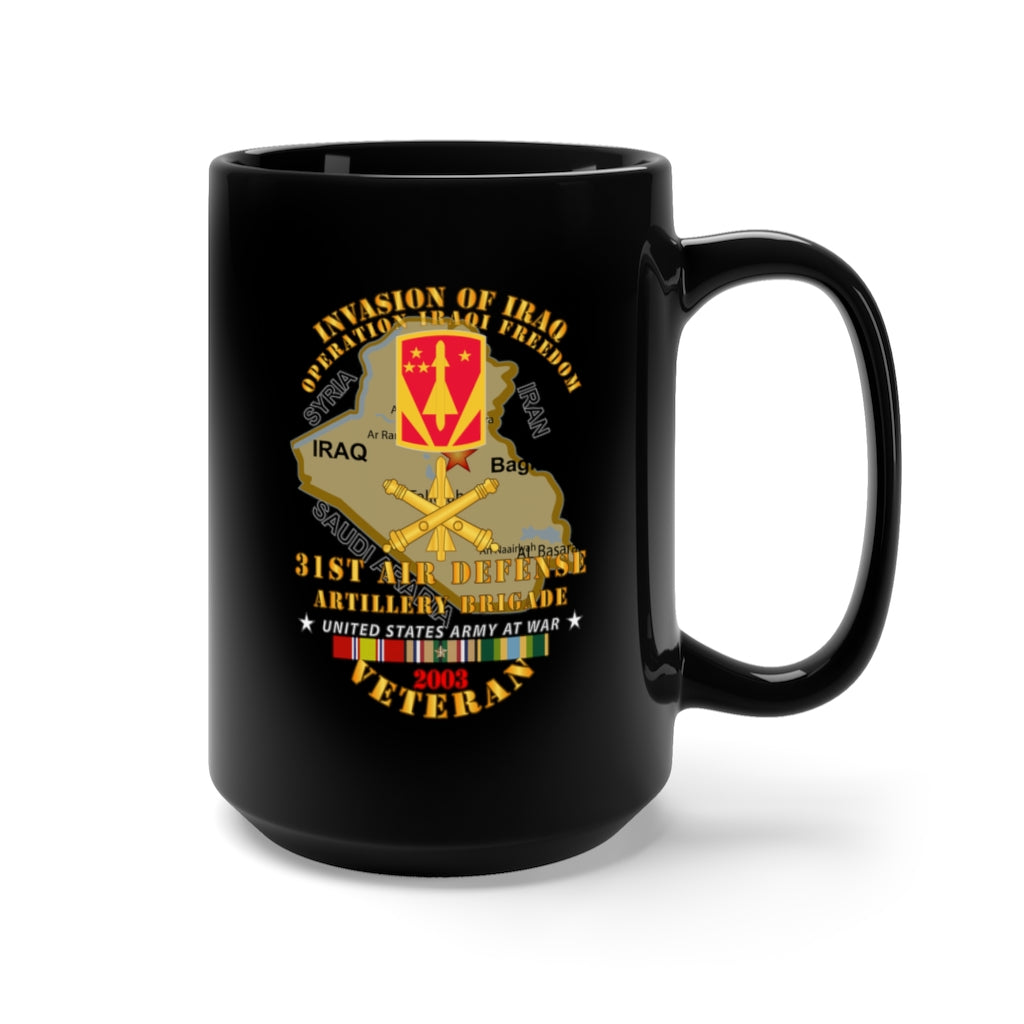 Black Mug 15oz - Army - 31st Air Defense Artillery Bde - OIF - Invasion - 2003 w IRAQ Svc