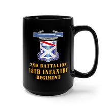 Load image into Gallery viewer, Black Mug 15oz - Army - 2nd Bn 18th Inf w DUI - CIB
