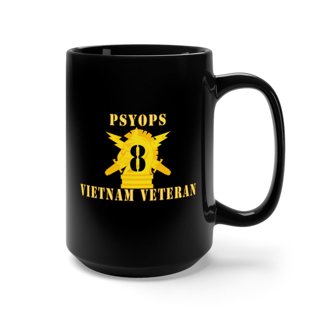 Black Mug 15oz - Army - PSYOPS w Branch Insignia - 8th Battalion Numeral - w Vietnam Vet  Below X 300 - Hat